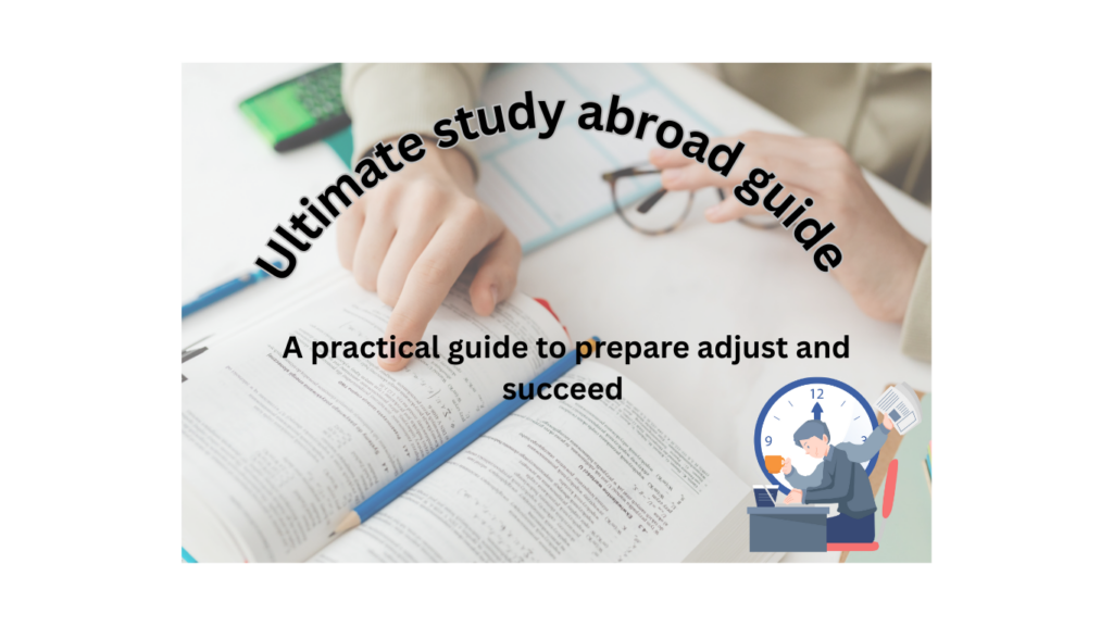 Ultimate study abroad guide 
